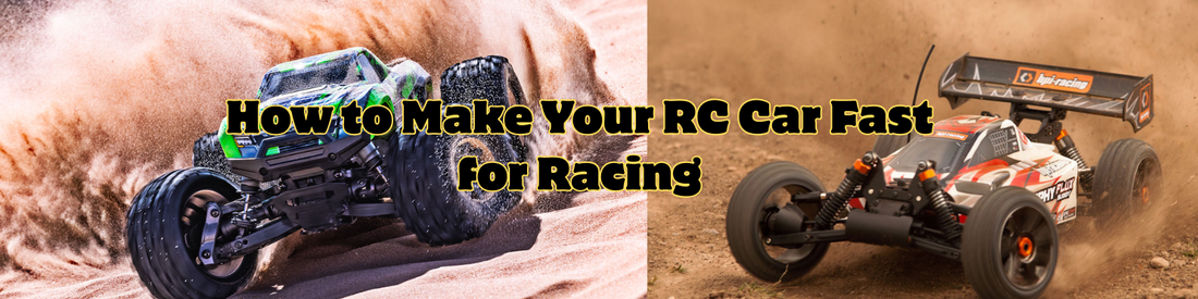 How to Make Your RC Car Fast for Racing